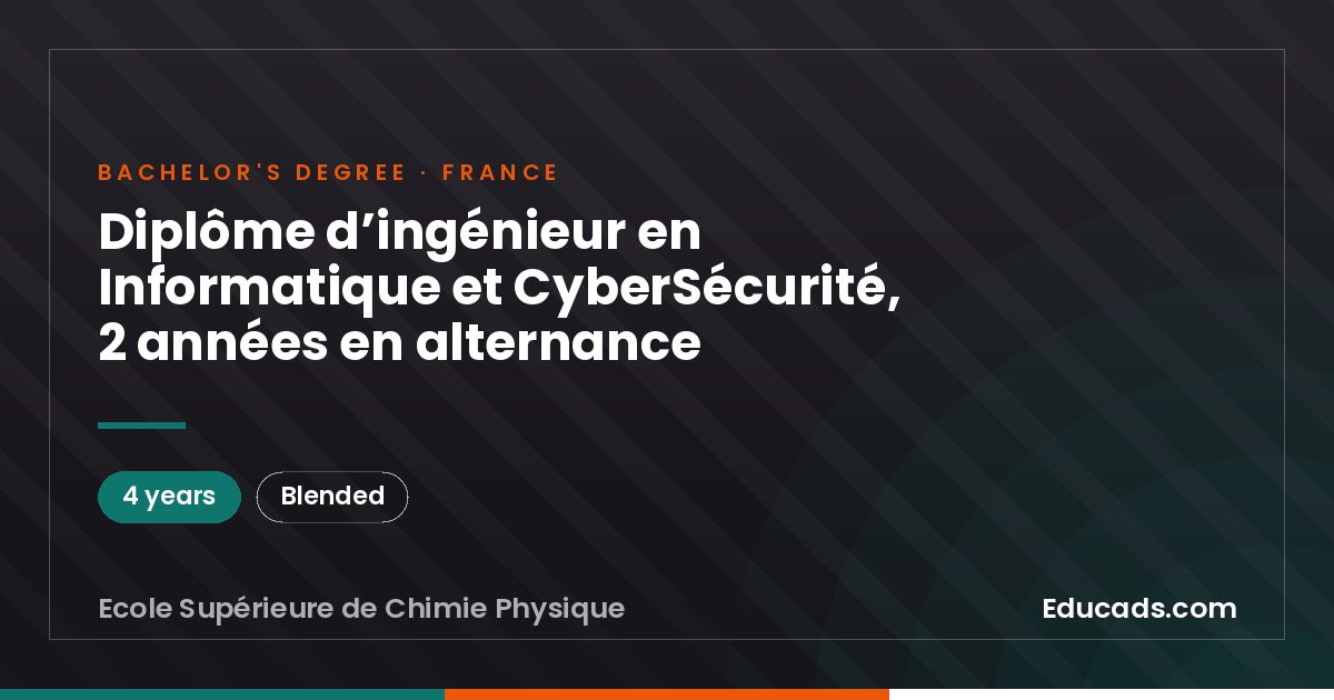 Diplôme d’ingénieur en Informatique et CyberSécurité, 2 années en alternance