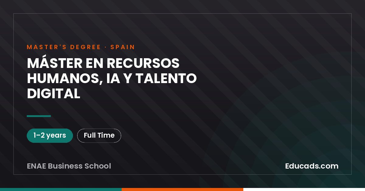 MÁSTER EN RECURSOS HUMANOS, IA Y TALENTO DIGITAL