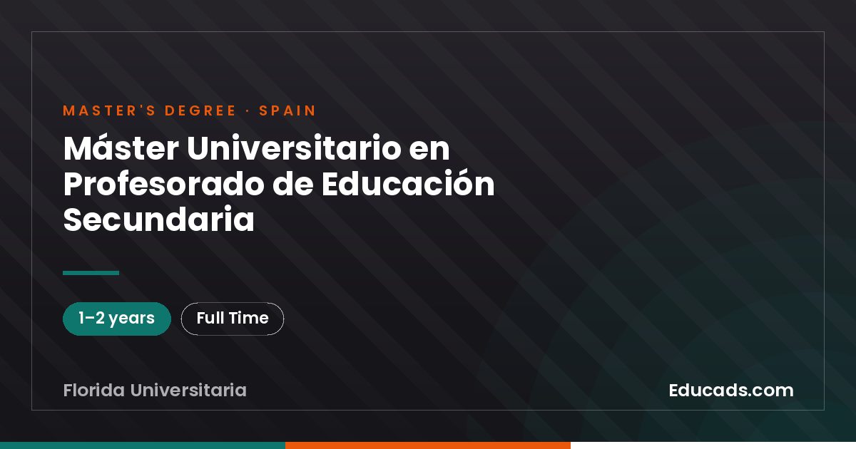 Máster Universitario en Profesorado de Educación Secundaria