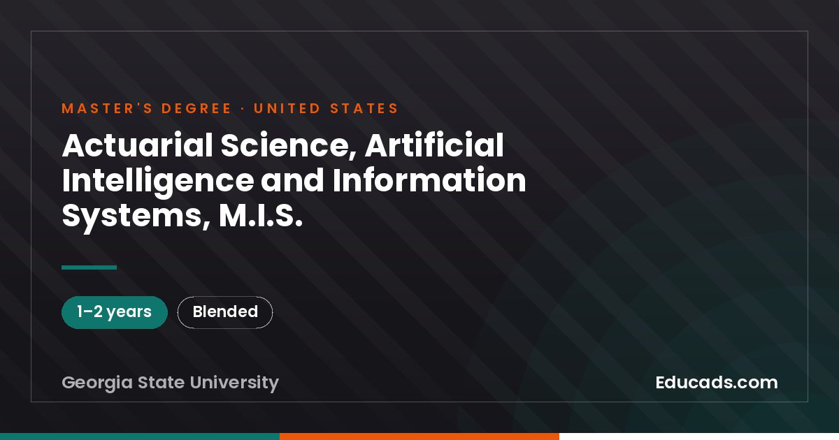 Actuarial Science, Artificial Intelligence and Information Systems, M.I.S.