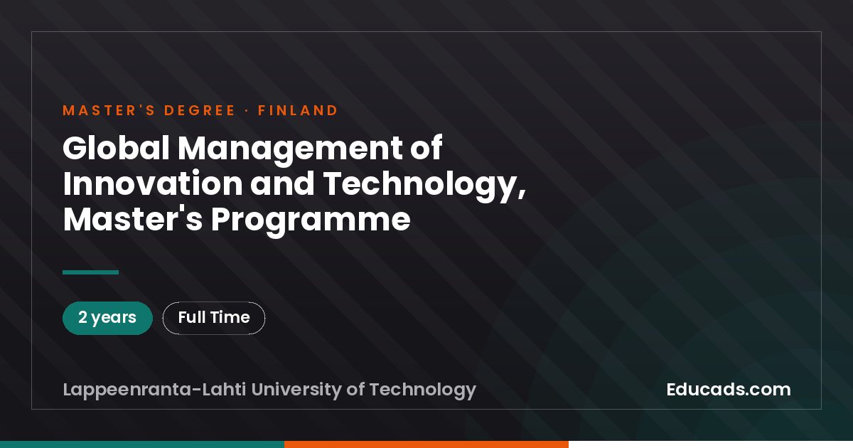 Global Management of Innovation and Technology, Master's Programme