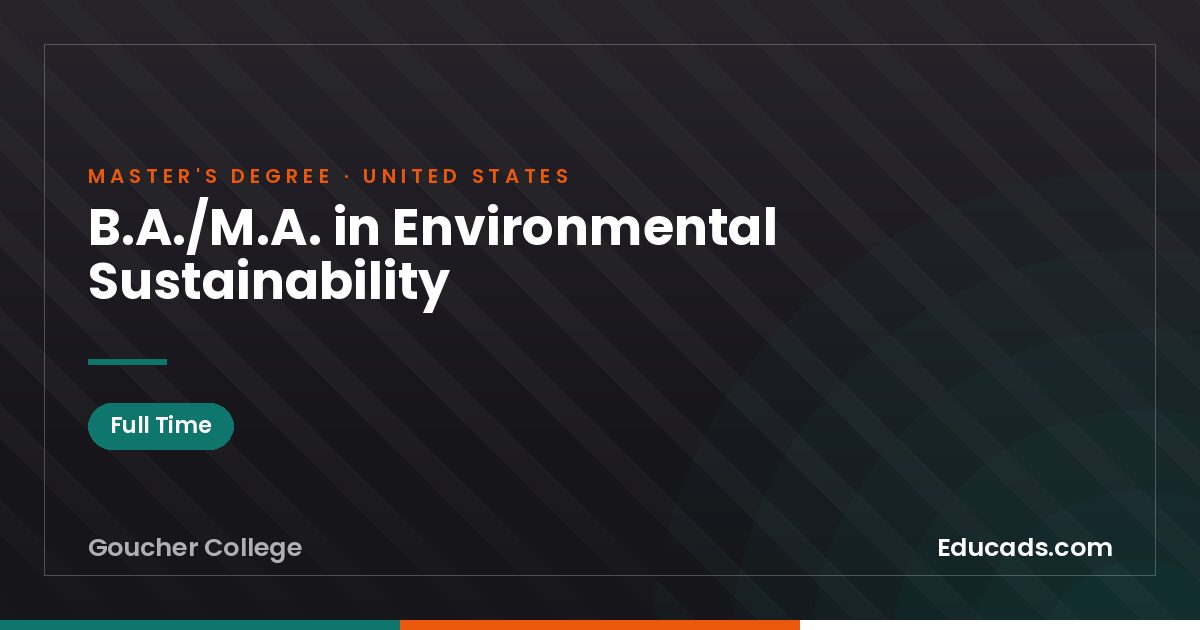 B.A./M.A. in Environmental Sustainability