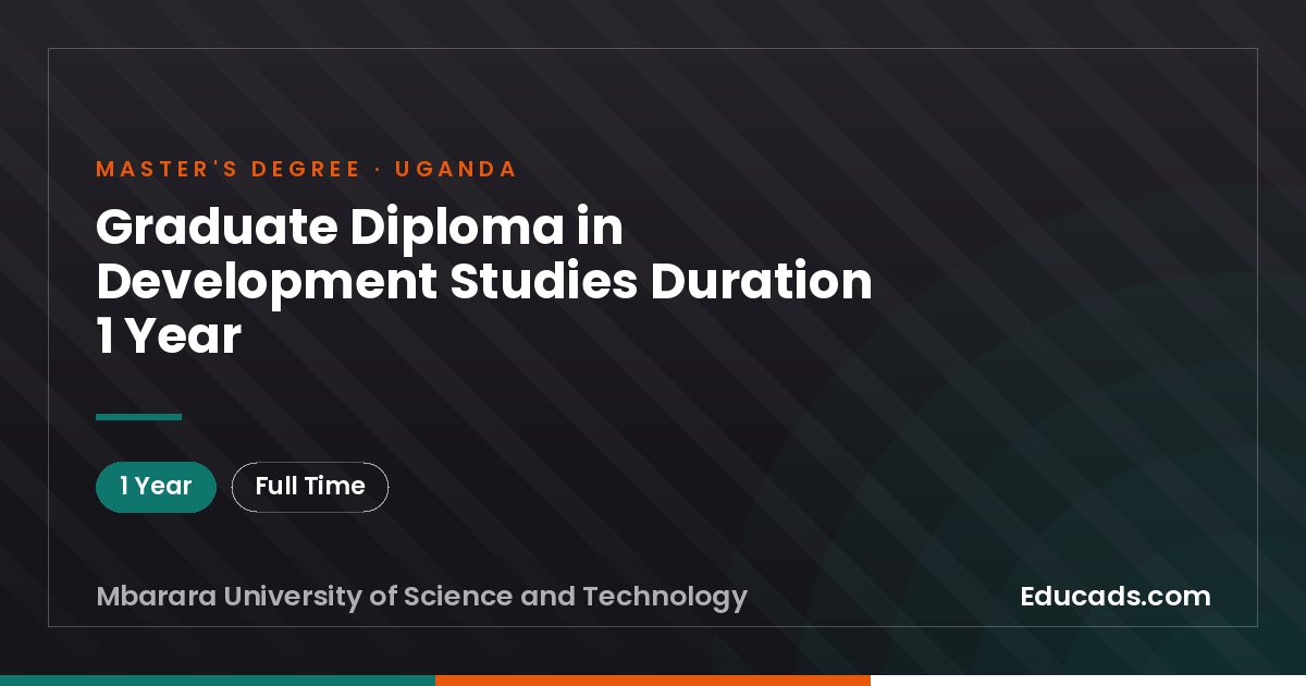 Graduate Diploma in Development Studies Duration 1 Year