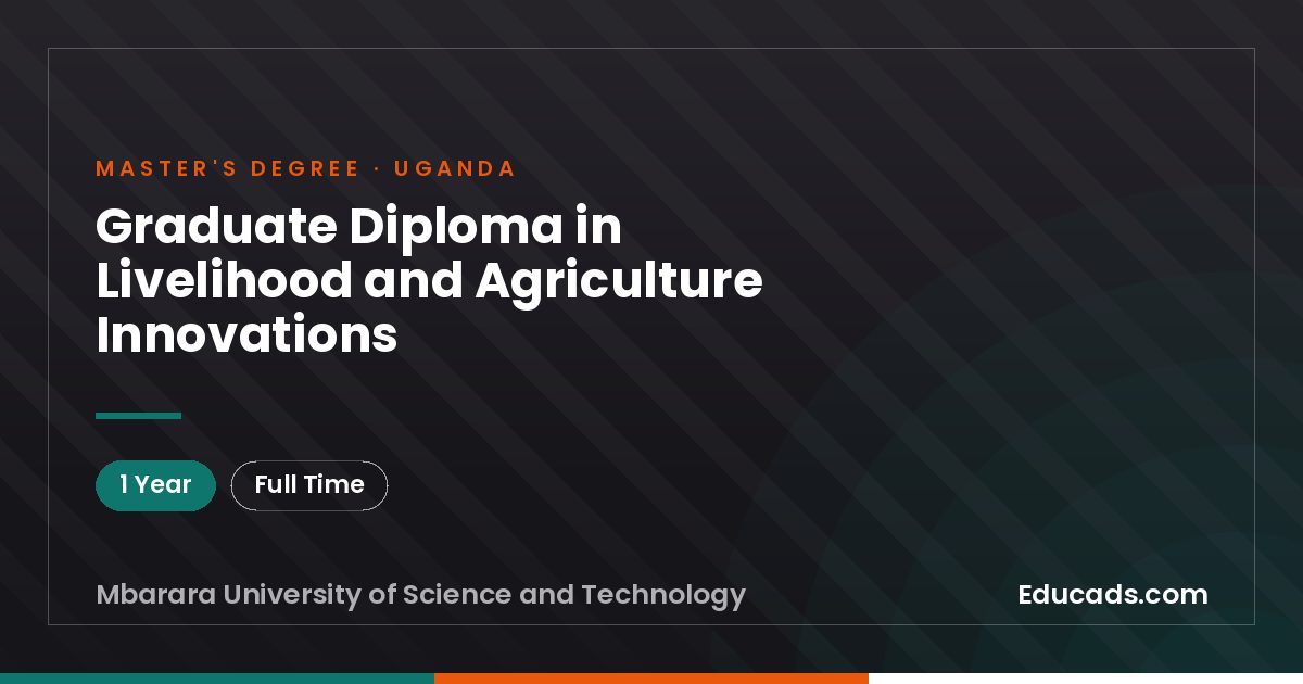 Graduate Diploma in Livelihood and Agriculture Innovations