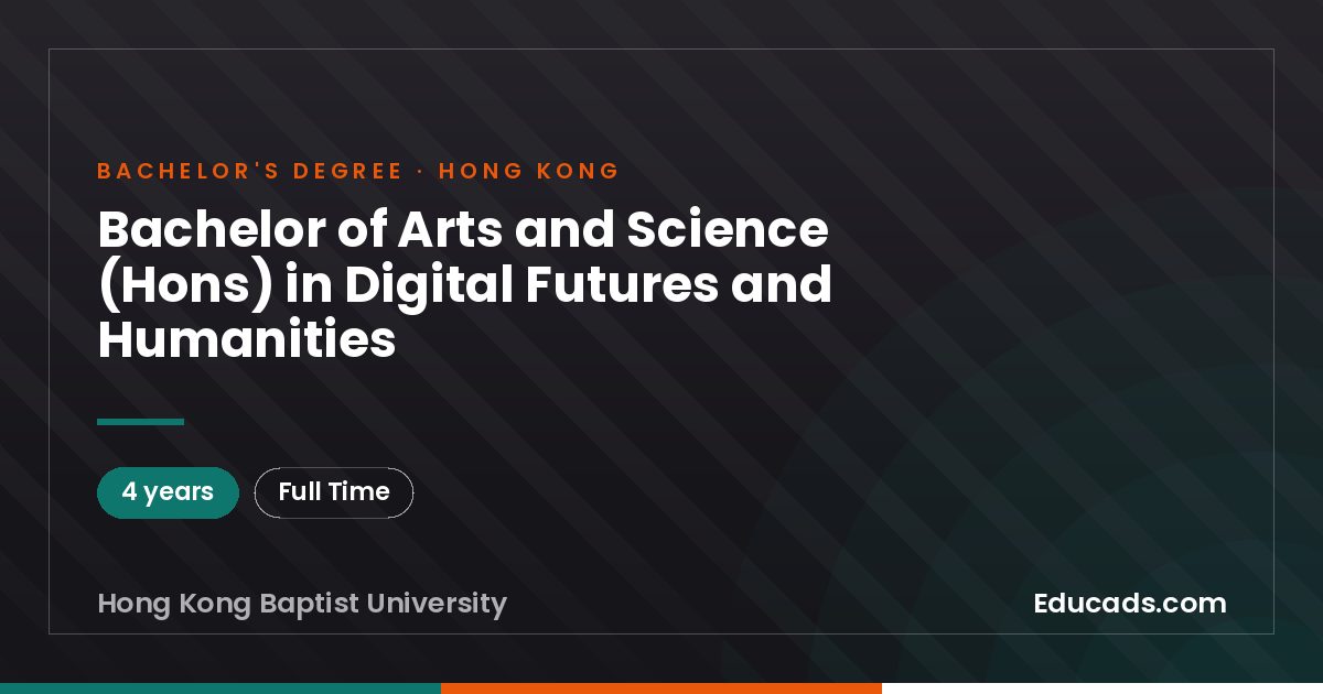 Bachelor of Arts and Science (Hons) in Digital Futures and Humanities