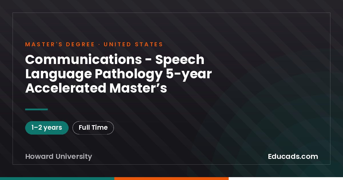 Communications - Speech Language Pathology 5-year Accelerated Master’s