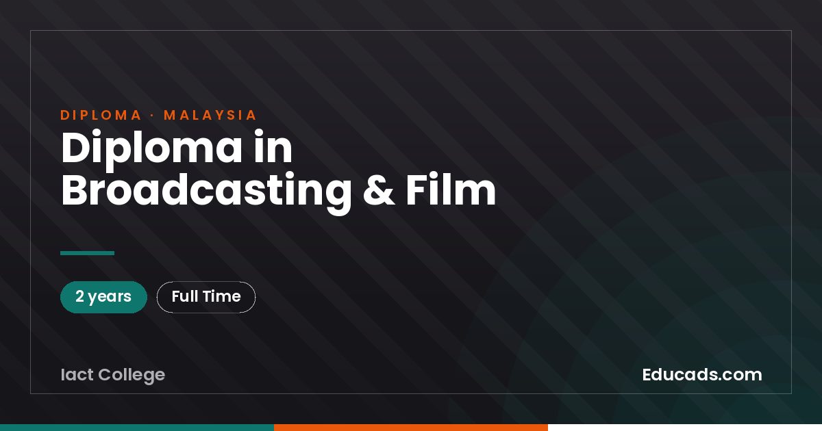 Diploma in Broadcasting & Film