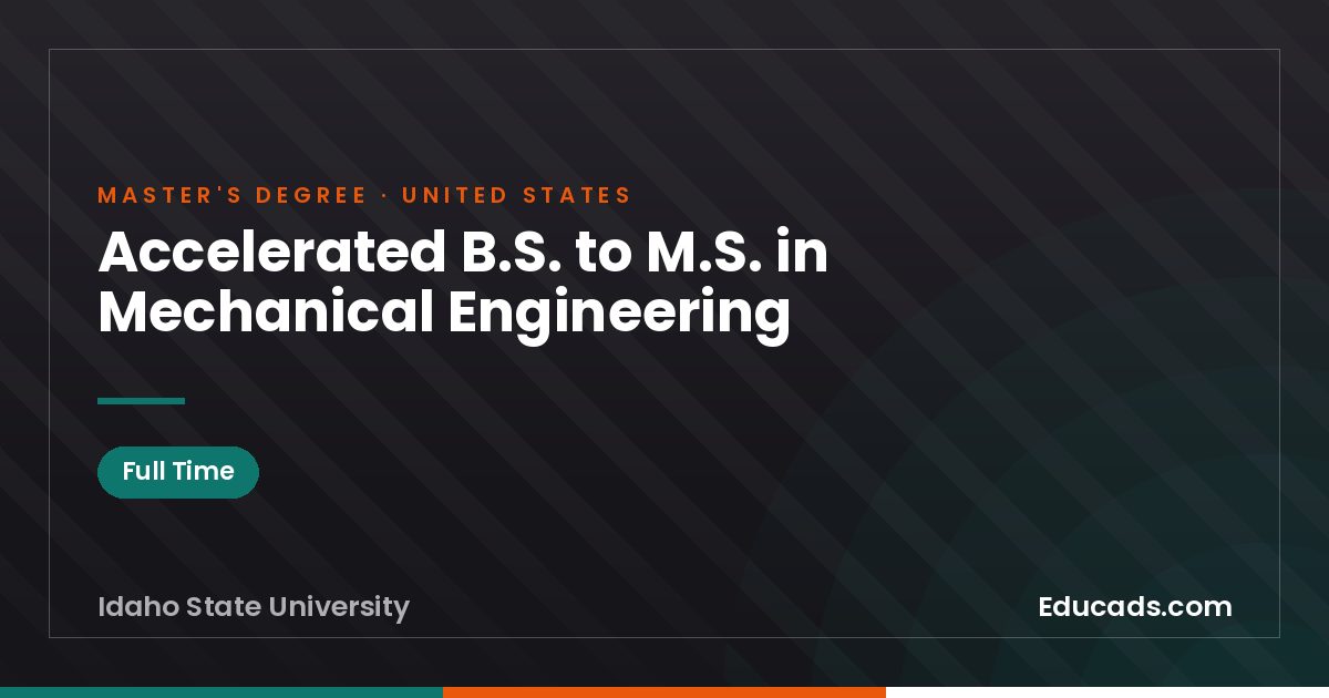 Accelerated B.S. to M.S. in Mechanical Engineering