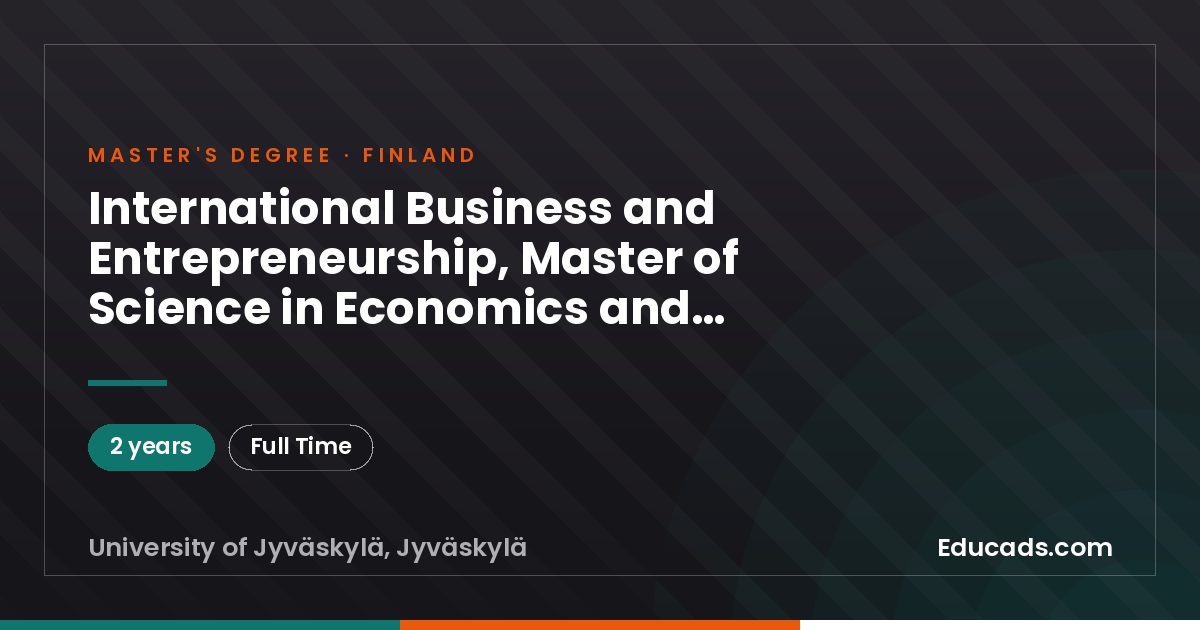 International Business and Entrepreneurship, Master of Science in Economics and Business Administration