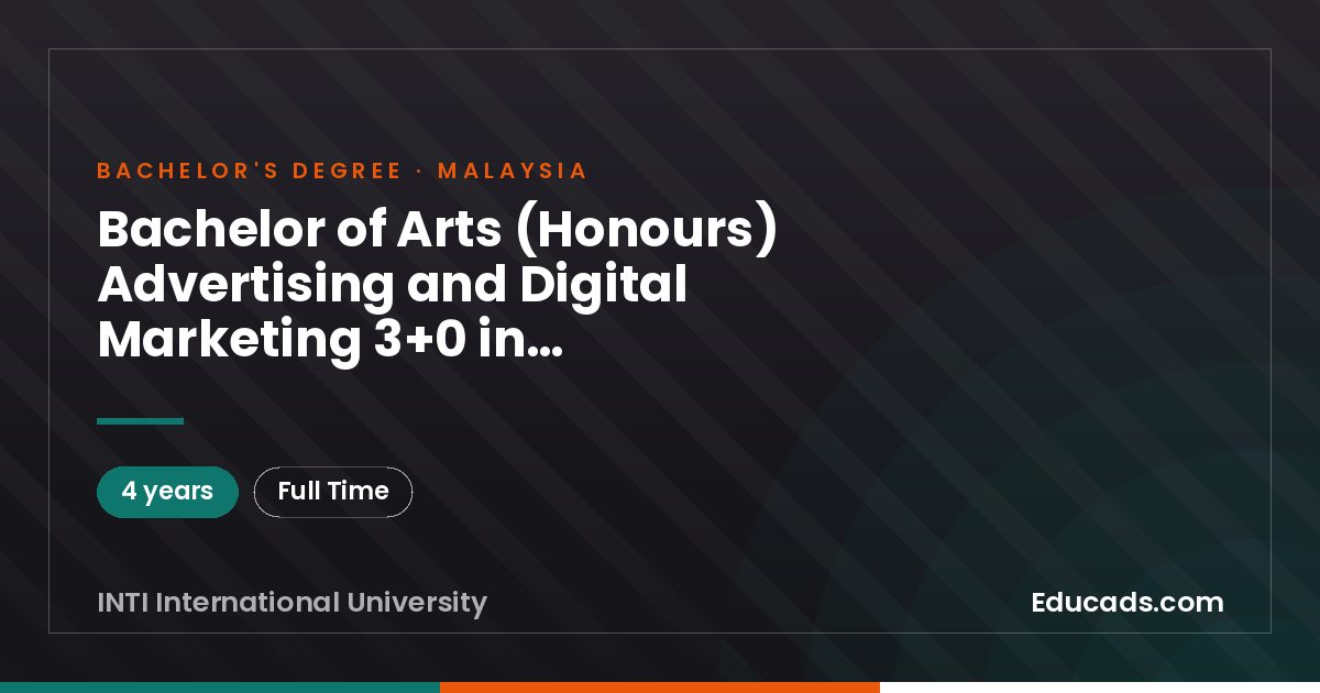Bachelor of Arts (Honours) Advertising and Digital Marketing 3+0 in collaboration with University of Hertfordshire, UK