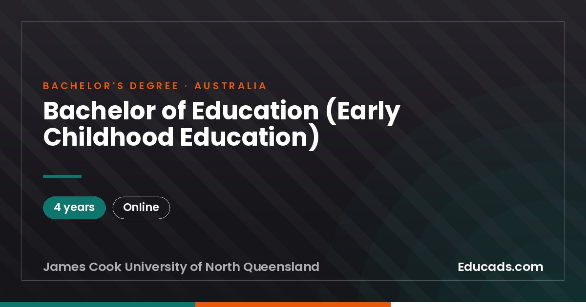 Bachelor of Education (Early Childhood Education)