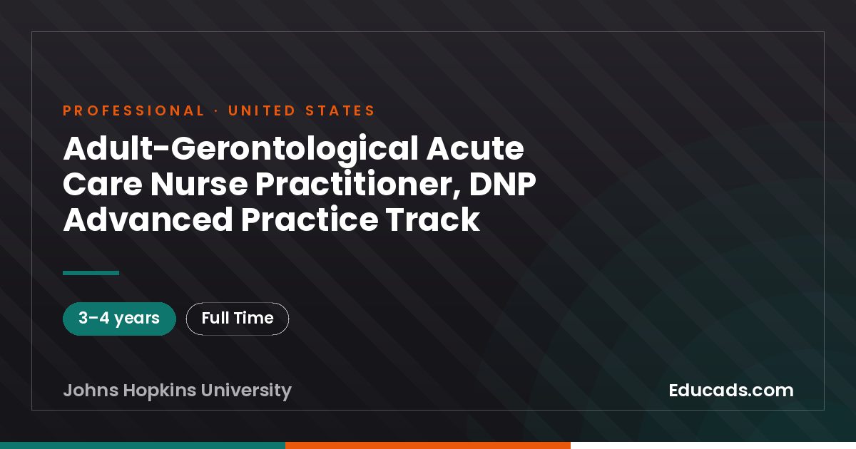 Adult-Gerontological Acute Care Nurse Practitioner, DNP Advanced Practice Track