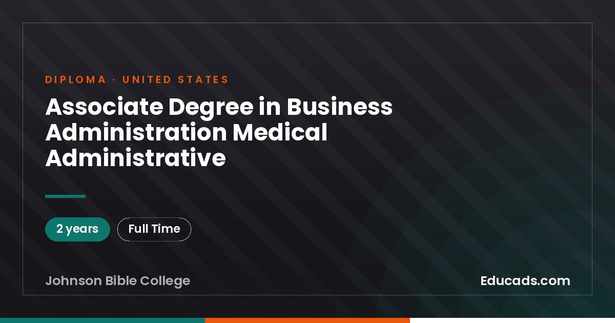 Associate Degree in Business Administration Medical Administrative