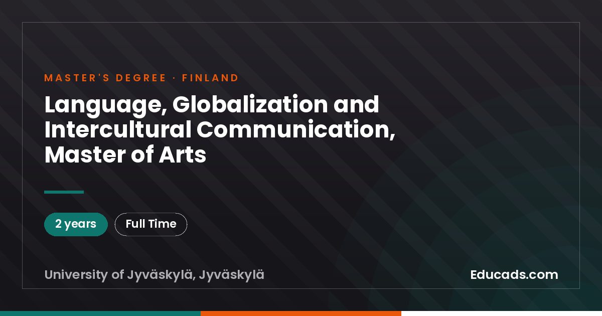 Language, Globalization and Intercultural Communication, Master of Arts