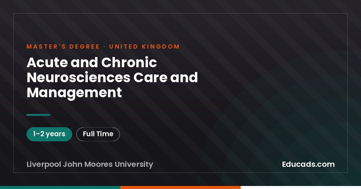 Acute and Chronic Neurosciences Care and Management
