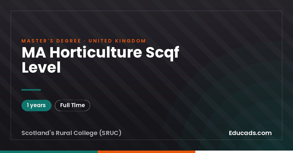 MA Horticulture Scqf Level