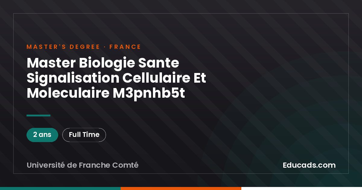 Master Biologie Sante Signalisation Cellulaire Et Moleculaire M3pnhb5t