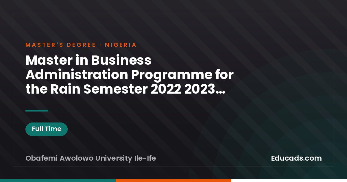 Master in Business Administration Programme for the Rain Semester 2022 2023 Academic Session