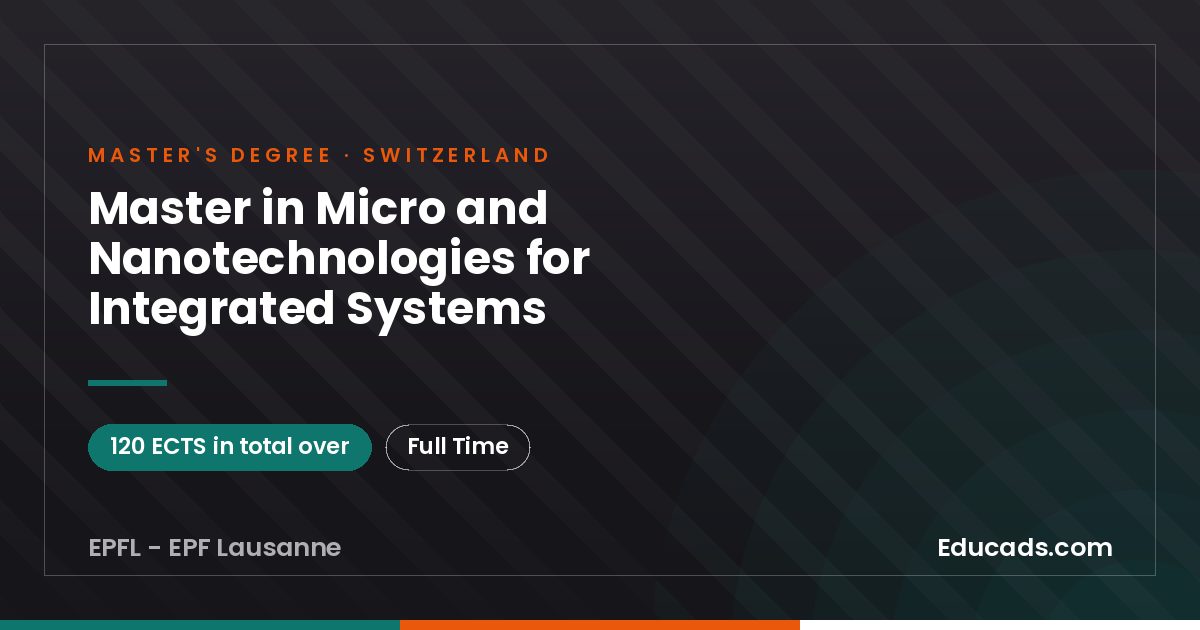 Master in Micro and Nanotechnologies for Integrated Systems