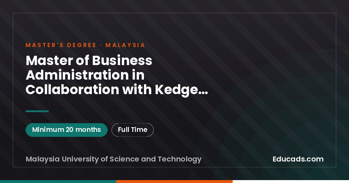 Master of Business Administration in Collaboration with Kedge Business School France