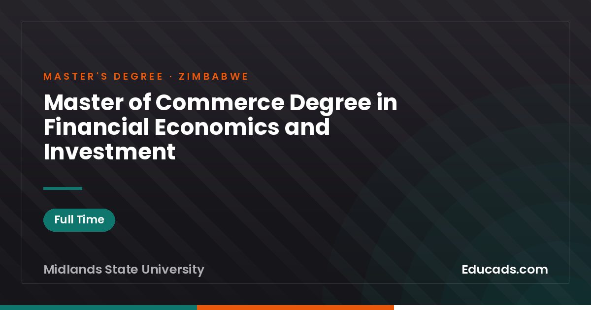 Master of Commerce Degree in Financial Economics and Investment