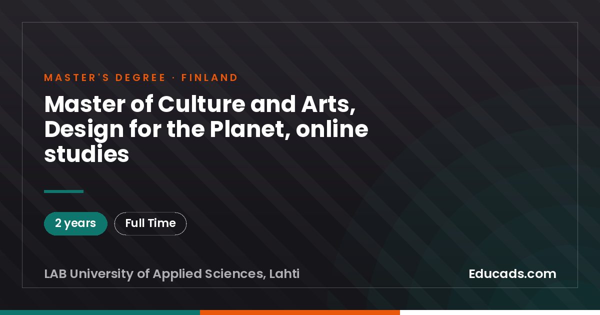 Master of Culture and Arts, Design for the Planet, online studies