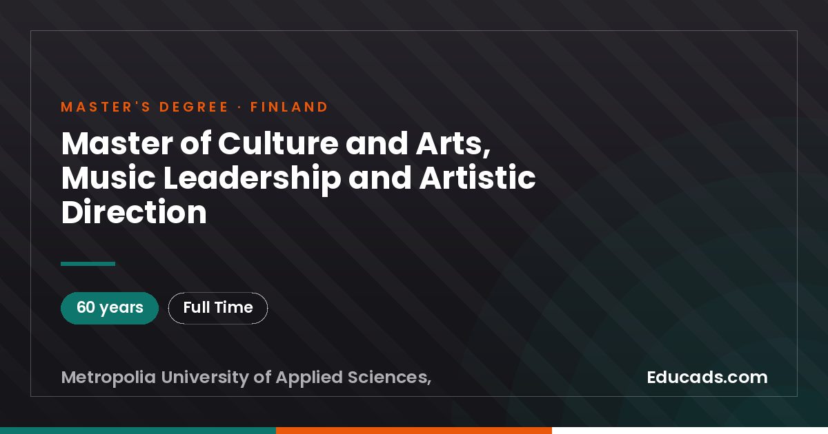 Master of Culture and Arts, Music Leadership and Artistic Direction