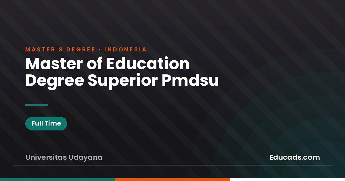 Master of Education Degree Superior Pmdsu