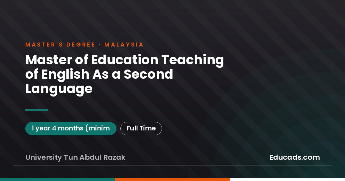 Master of Education Teaching of English As a Second Language