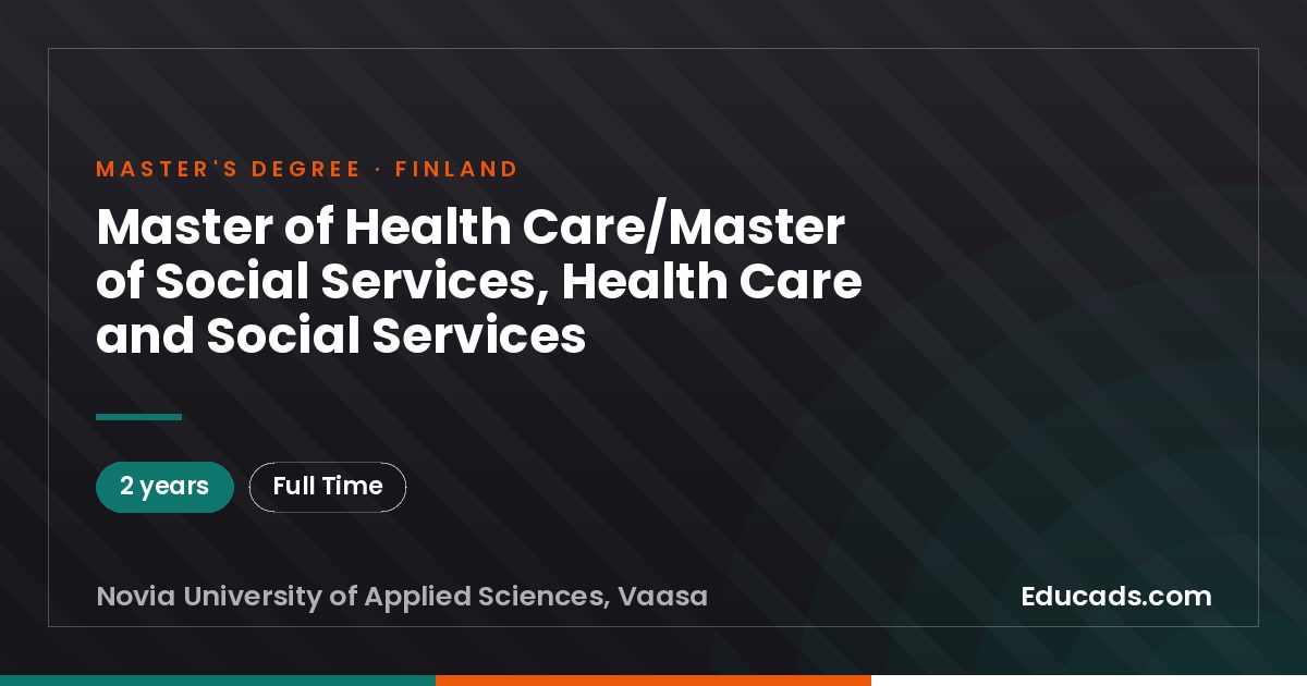 Master of Health Care/Master of Social Services, Health Care and Social Services
