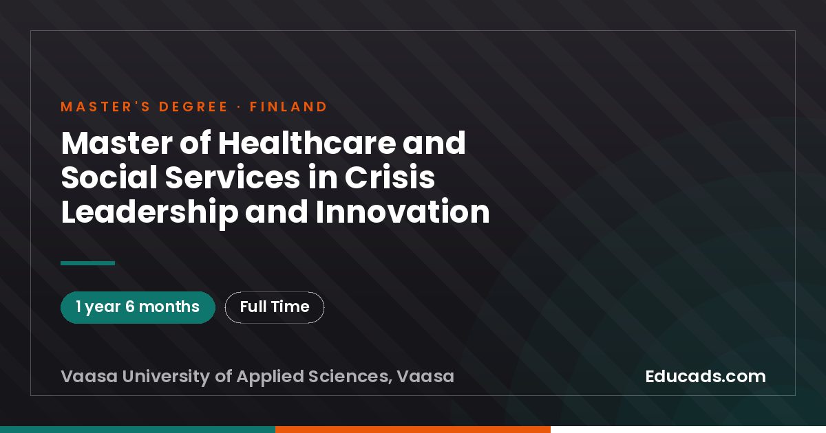 Master of Healthcare and Social Services in Crisis Leadership and Innovation