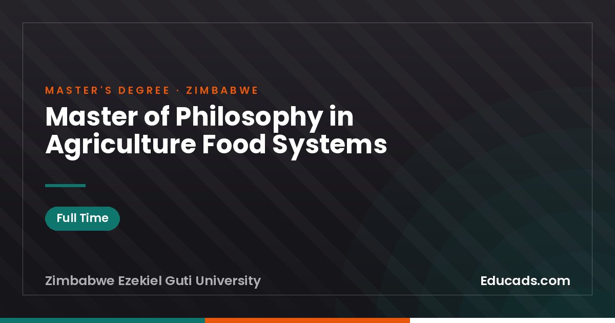 Master of Philosophy in Agriculture Food Systems