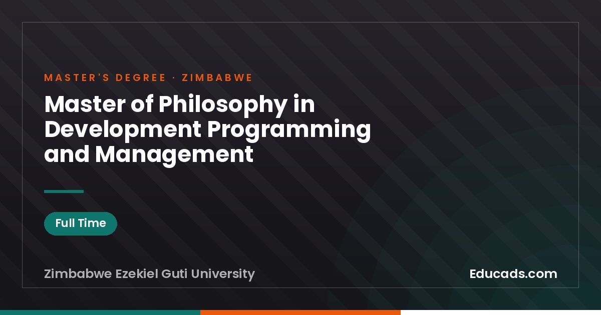 Master of Philosophy in Development Programming and Management