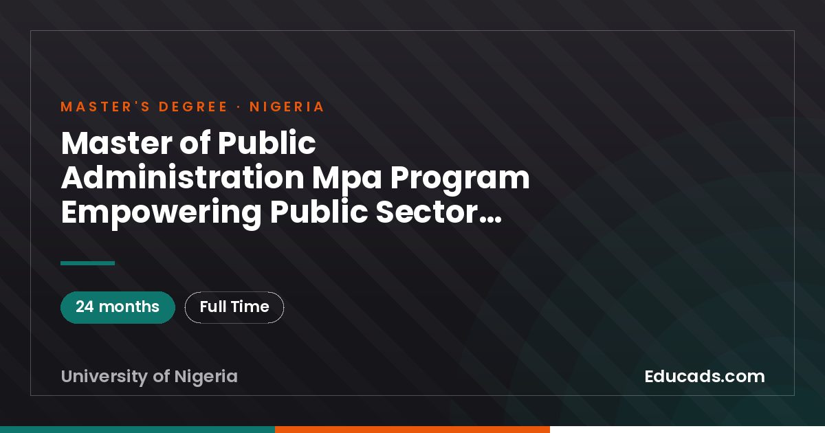 Master of Public Administration Mpa Program Empowering Public Sector Leaders Across Africa