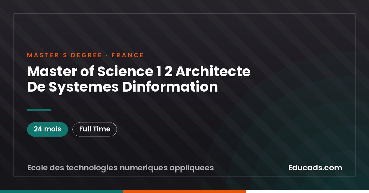 Master of Science 1 2 Architecte De Systemes Dinformation