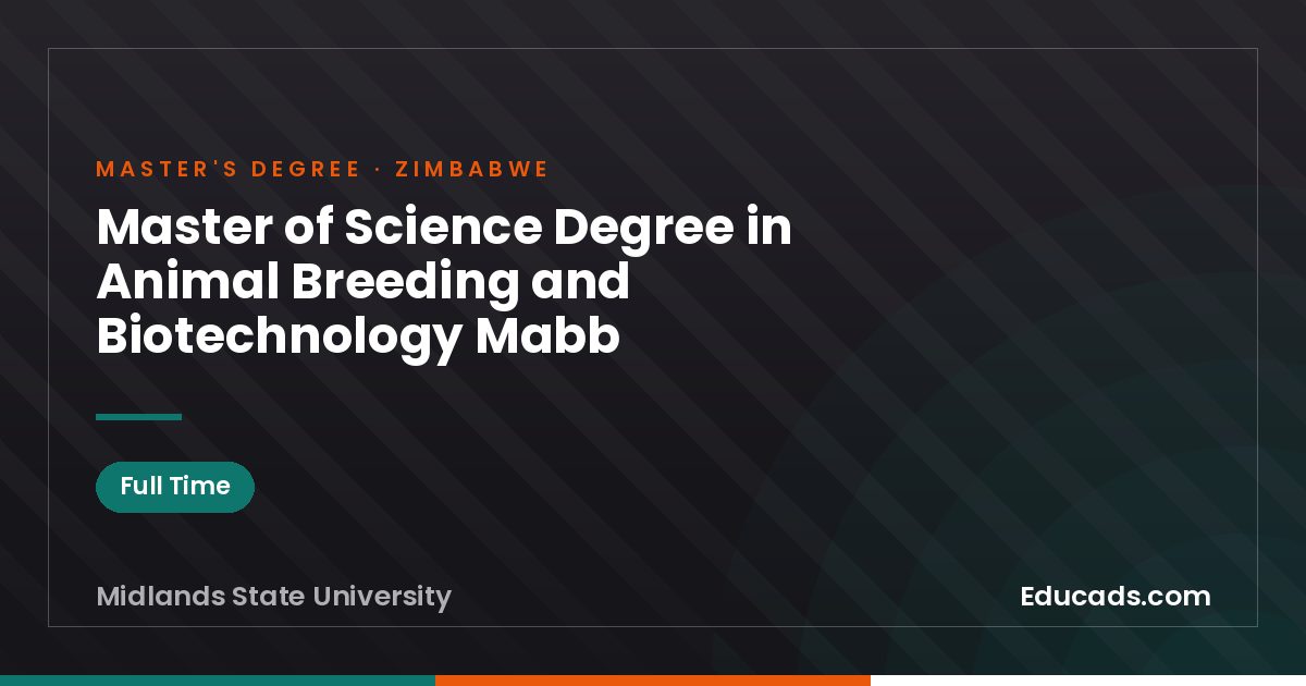 Master of Science Degree in Animal Breeding and Biotechnology Mabb