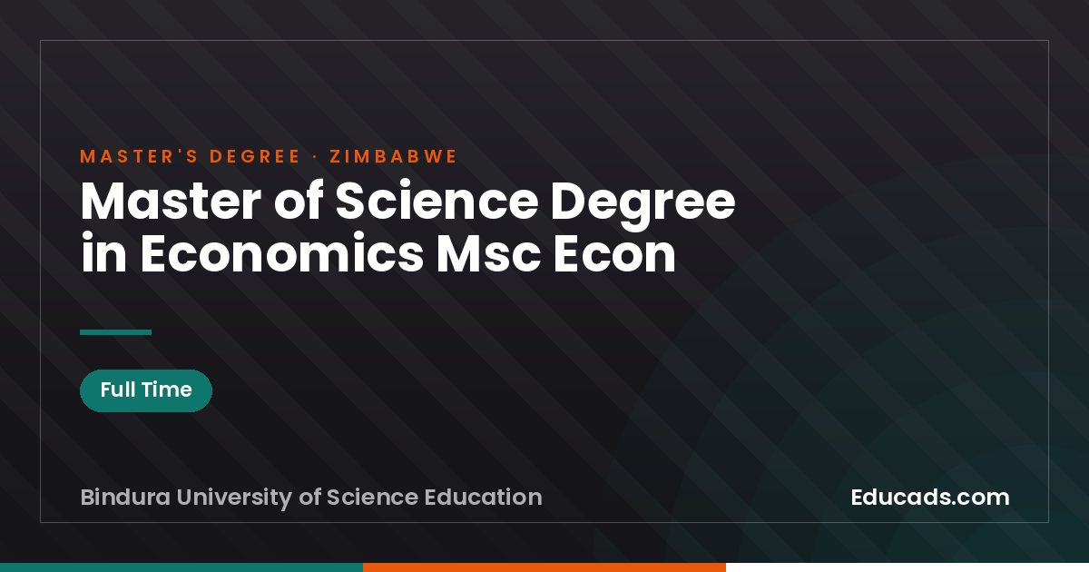 Master of Science Degree in Economics Msc Econ