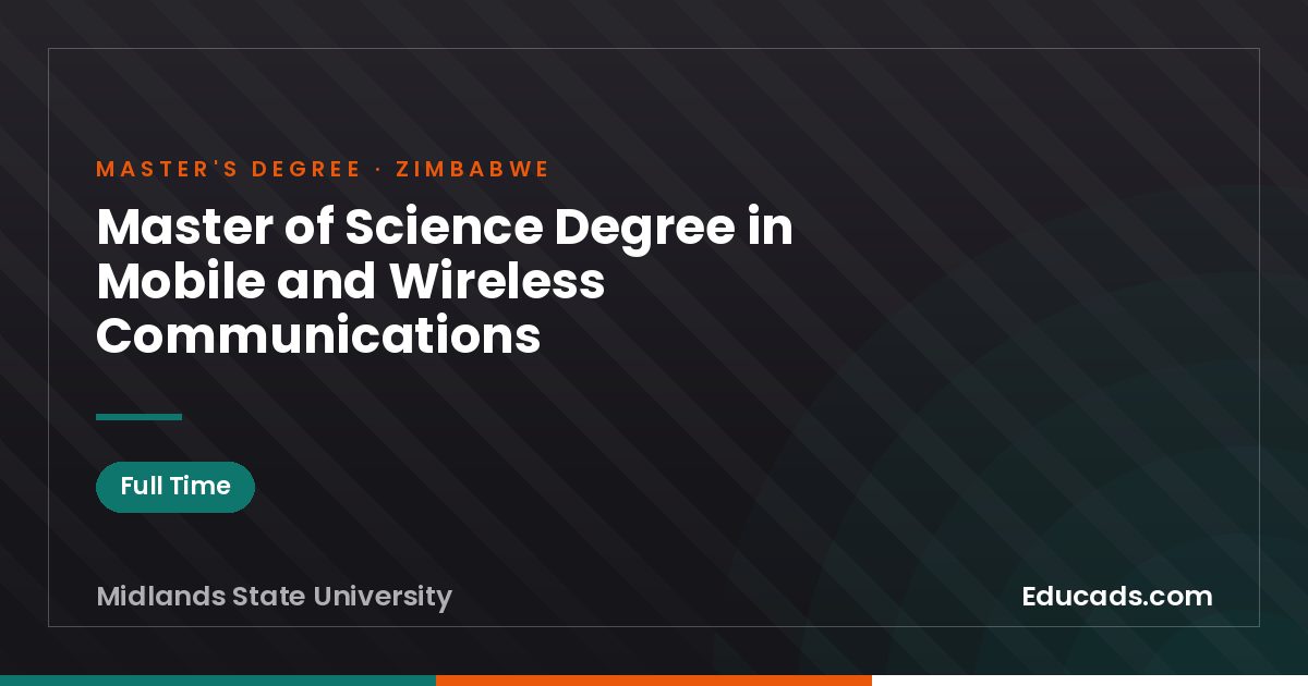 Master of Science Degree in Mobile and Wireless Communications