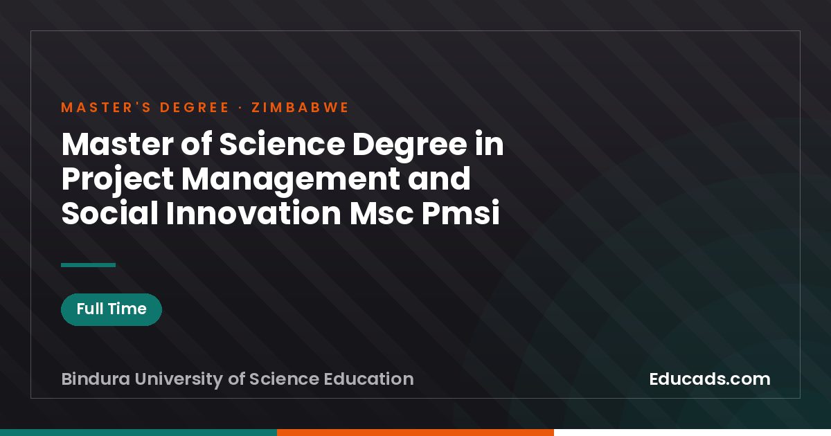 Master of Science Degree in Project Management and Social Innovation Msc Pmsi