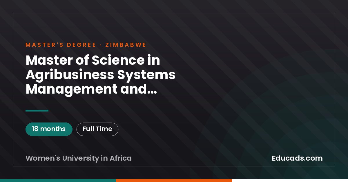 Master of Science in Agribusiness Systems Management and Development