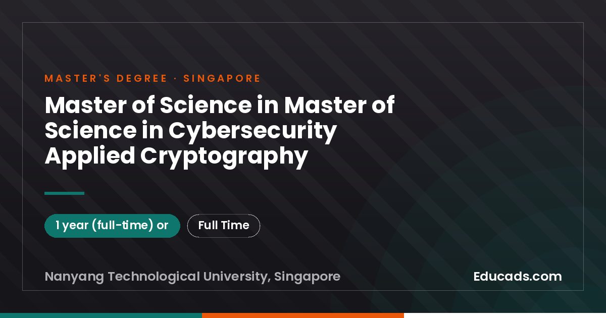 Master of Science in Master of Science in Cybersecurity Applied Cryptography