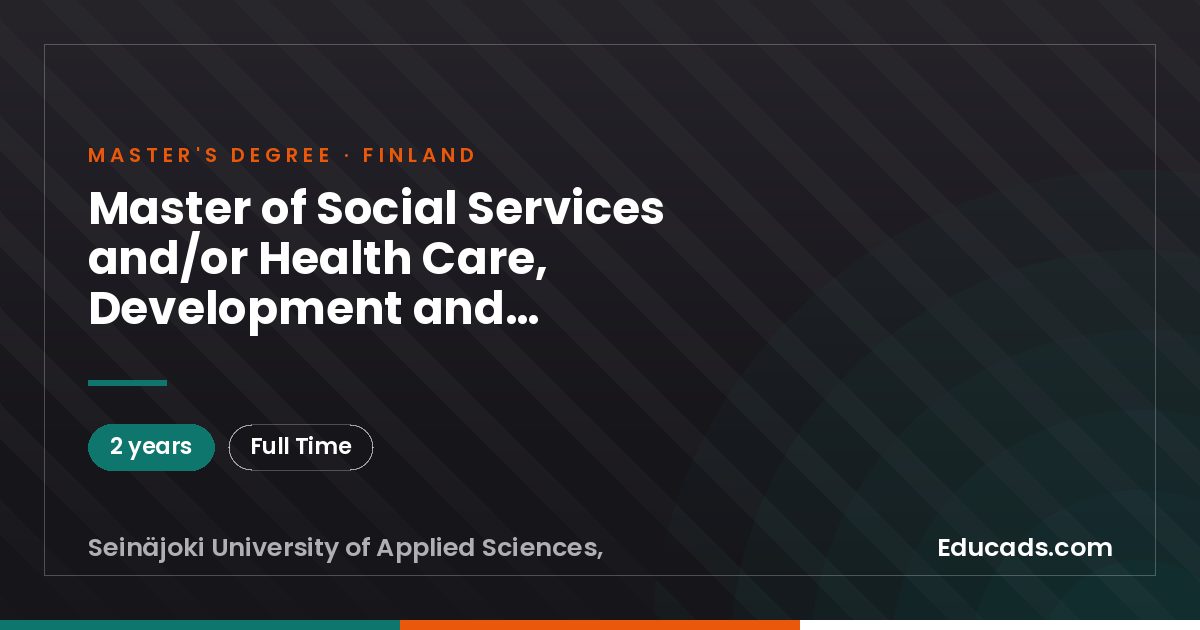 Master of Social Services and/or Health Care, Development and Management