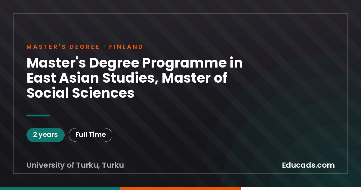 Master's Degree Programme in East Asian Studies, Master of Social Sciences
