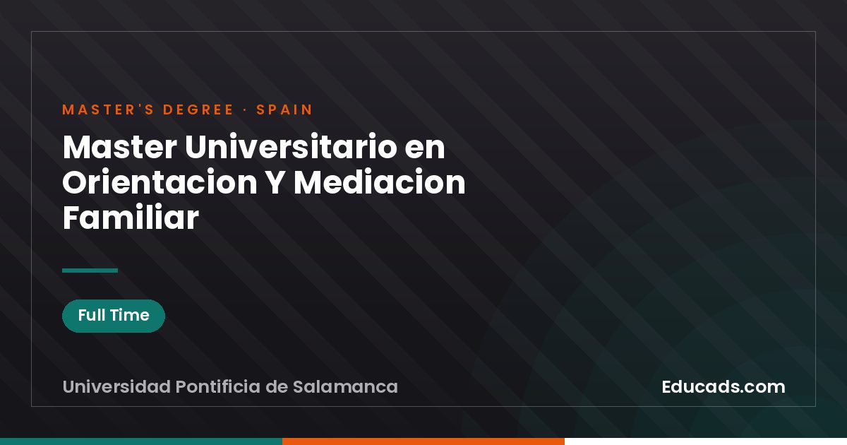 Master Universitario en Orientacion Y Mediacion Familiar