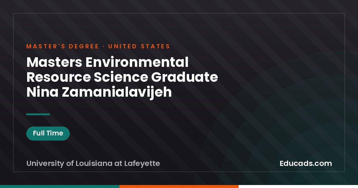 Masters Environmental Resource Science Graduate Nina Zamanialavijeh