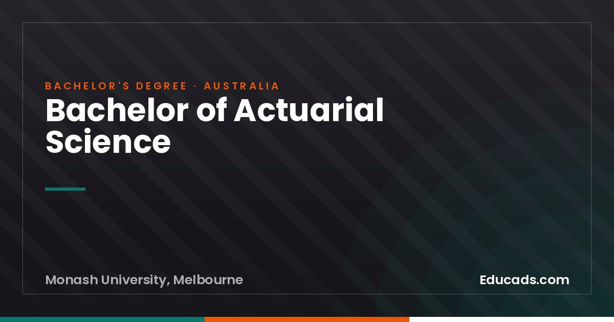 Bachelor of Actuarial Science