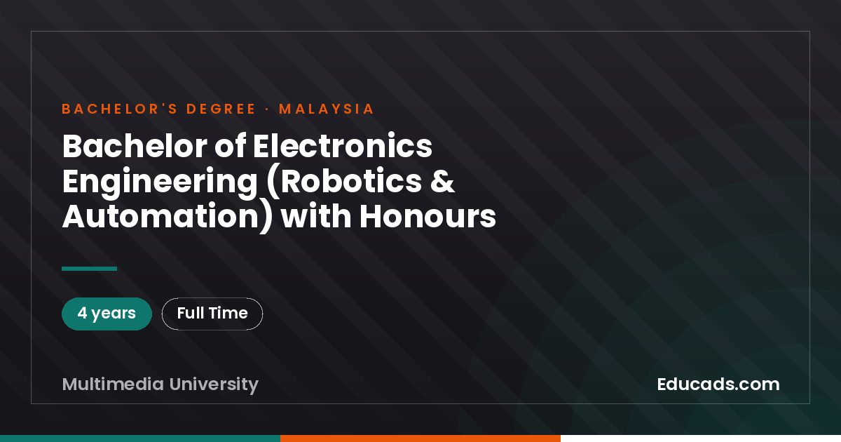 Bachelor of Electronics Engineering (Robotics & Automation) with Honours