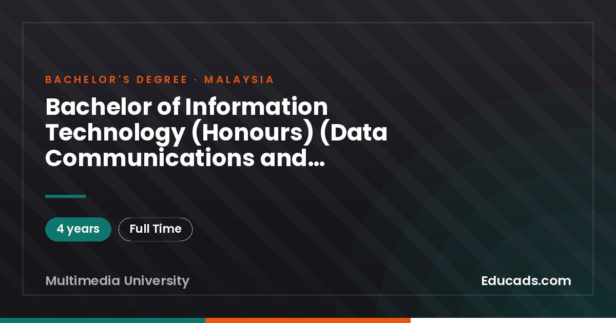 Bachelor of Information Technology (Honours) (Data Communications and Networking)