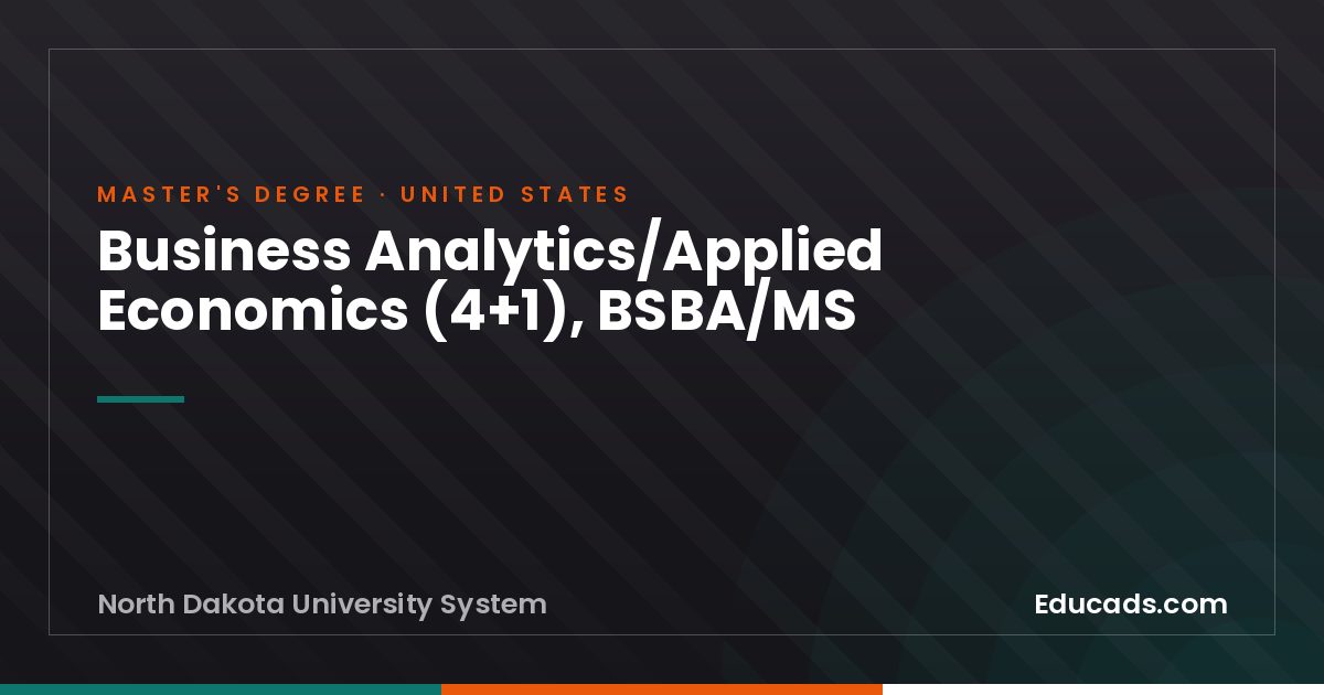Business Analytics/Applied Economics (4+1), BSBA/MS