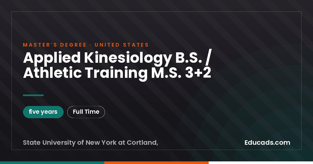 Applied Kinesiology B.S. / Athletic Training M.S. 3+2
